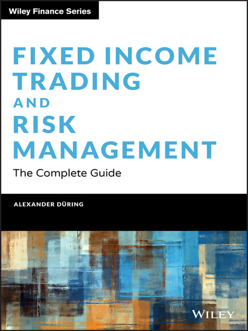 Title details for Fixed Income Trading and Risk Management by Alexander During - Available
